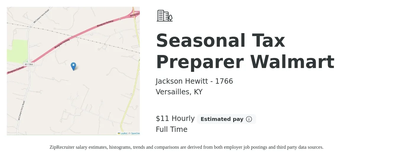 Jackson Hewitt - 1766 job posting for a Seasonal Tax Preparer Walmart in Versailles, KY with a salary of $12 Hourly with a map of Versailles location.