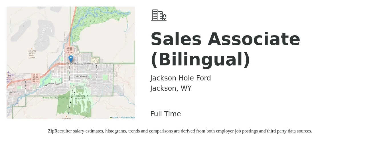 Jackson Hole Ford job posting for a Sales Associate (Bilingual) in Jackson, WY with a salary of $1,000 Weekly with a map of Jackson location.