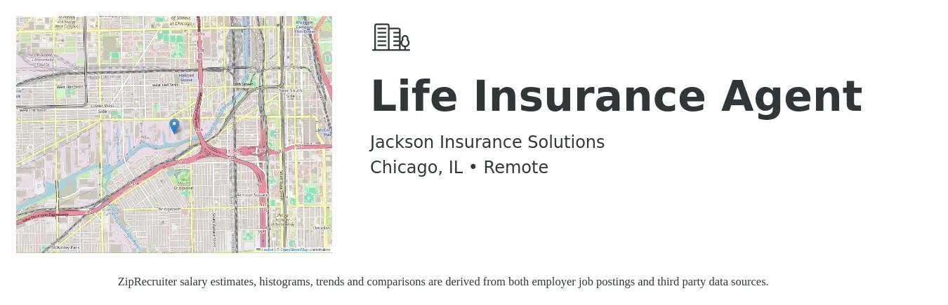 Jackson Insurance Solutions job posting for a Life Insurance Agent in Chicago, IL with a salary of $59,300 to $125,800 Yearly with a map of Chicago location.
