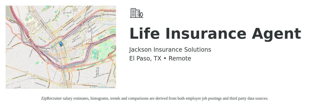 Jackson Insurance Solutions job posting for a Life Insurance Agent in El Paso, TX with a salary of $45,300 to $96,200 Yearly with a map of El Paso location.