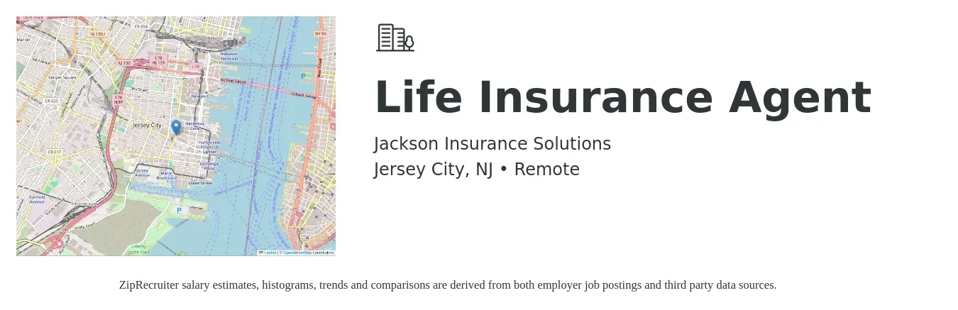 Jackson Insurance Solutions job posting for a Life Insurance Agent in Jersey City, NJ with a salary of $60,000 to $127,300 Yearly with a map of Jersey City location.
