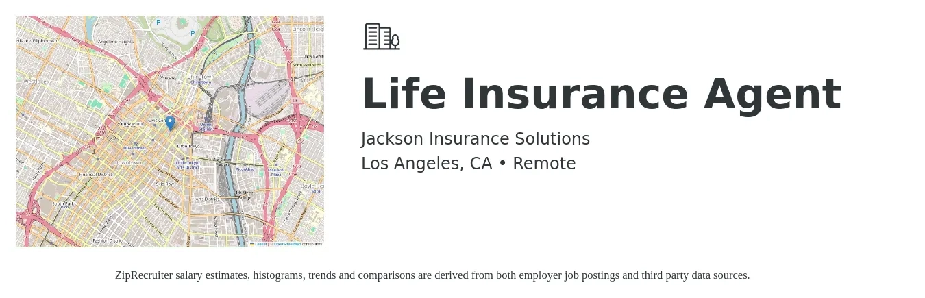 Jackson Insurance Solutions job posting for a Life Insurance Agent in Los Angeles, CA with a salary of $60,700 to $128,700 Yearly with a map of Los Angeles location.