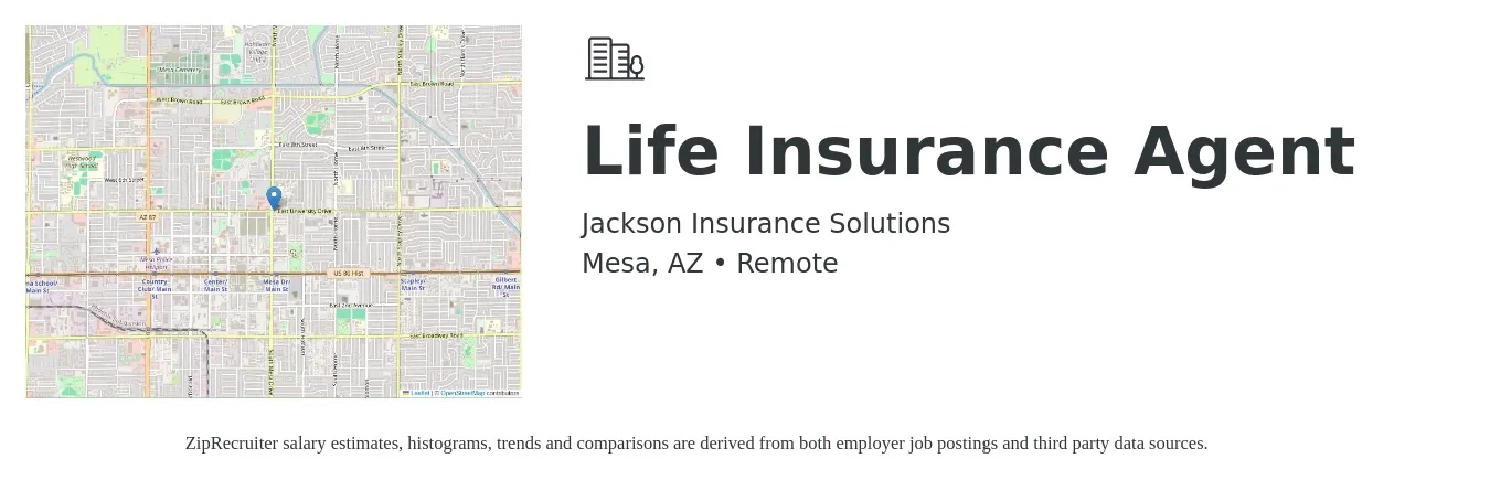 Jackson Insurance Solutions job posting for a Life Insurance Agent in Mesa, AZ with a salary of $57,500 to $122,100 Yearly with a map of Mesa location.