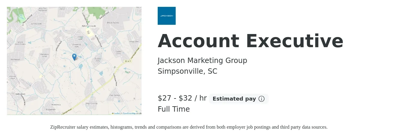 Jackson Marketing Group job posting for a Account Executive in Simpsonville, SC with a salary of $60,000 to $70,000 Yearly with a map of Simpsonville location.