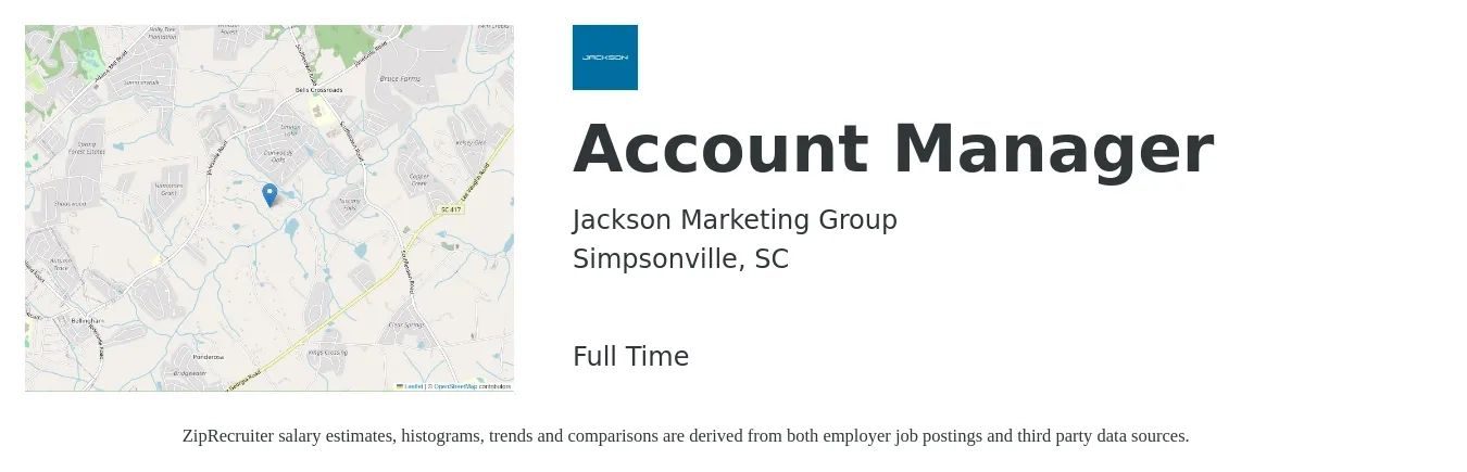 Jackson Marketing Group job posting for a Account Manager in Simpsonville, SC with a salary of $44,000 to $55,000 Hourly with a map of Simpsonville location.
