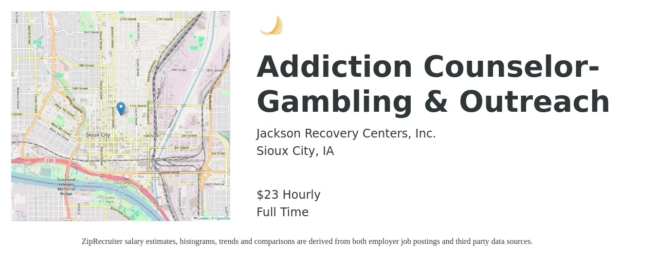 Jackson Recovery Centers, Inc. job posting for a Addiction Counselor- Gambling & Outreach in Sioux City, IA with a salary of $24 Hourly with a map of Sioux City location.