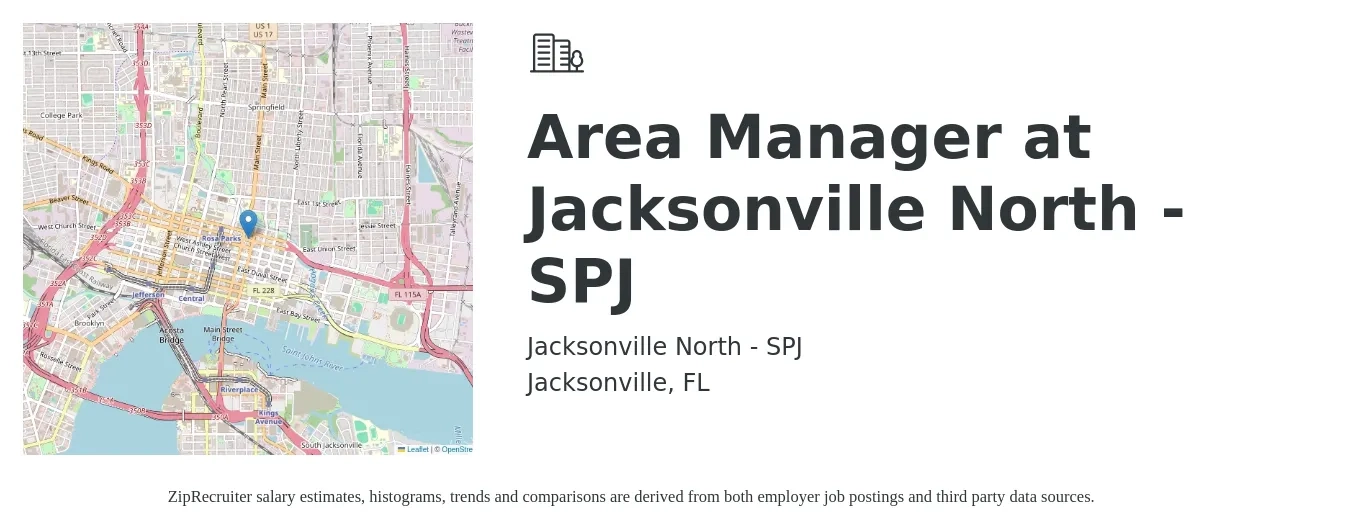 Jacksonville North - SPJ job posting for a Area Manager at Jacksonville North - SPJ in Jacksonville, FL with a salary of $35,700 to $66,200 Yearly with a map of Jacksonville location.
