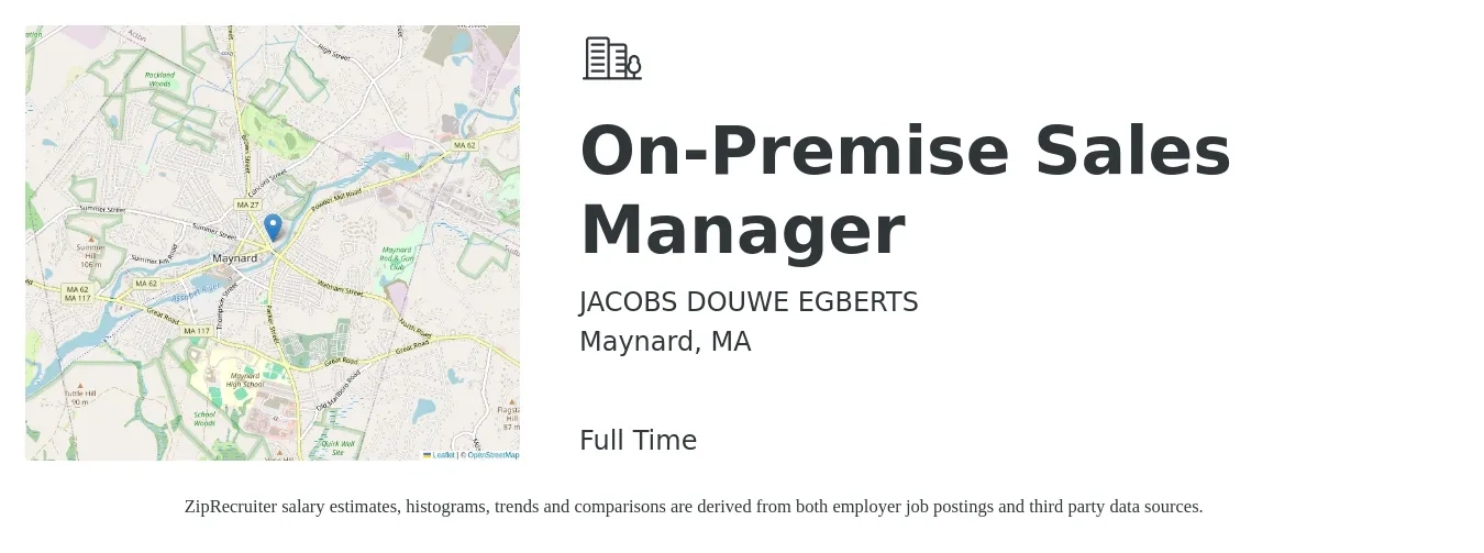 JACOBS DOUWE EGBERTS job posting for a On-Premise Sales Manager in Maynard, MA with a map of Maynard location.