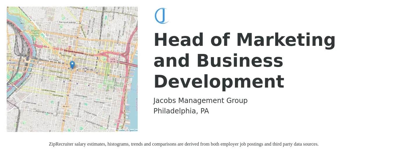 Jacobs Management Group job posting for a Head of Marketing and Business Development in Philadelphia, PA with a salary of $80,700 to $134,700 Yearly with a map of Philadelphia location.