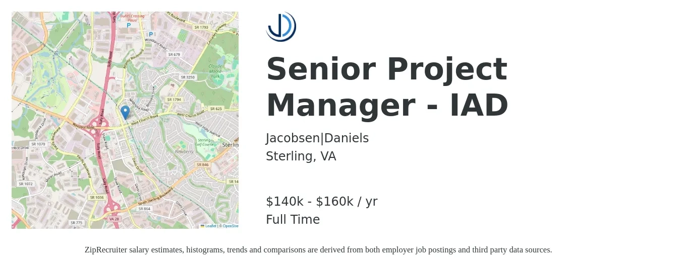 Jacobsen|Daniels job posting for a Senior Project Manager - IAD in Sterling, VA with a salary of $140,000 to $160,000 Yearly with a map of Sterling location.