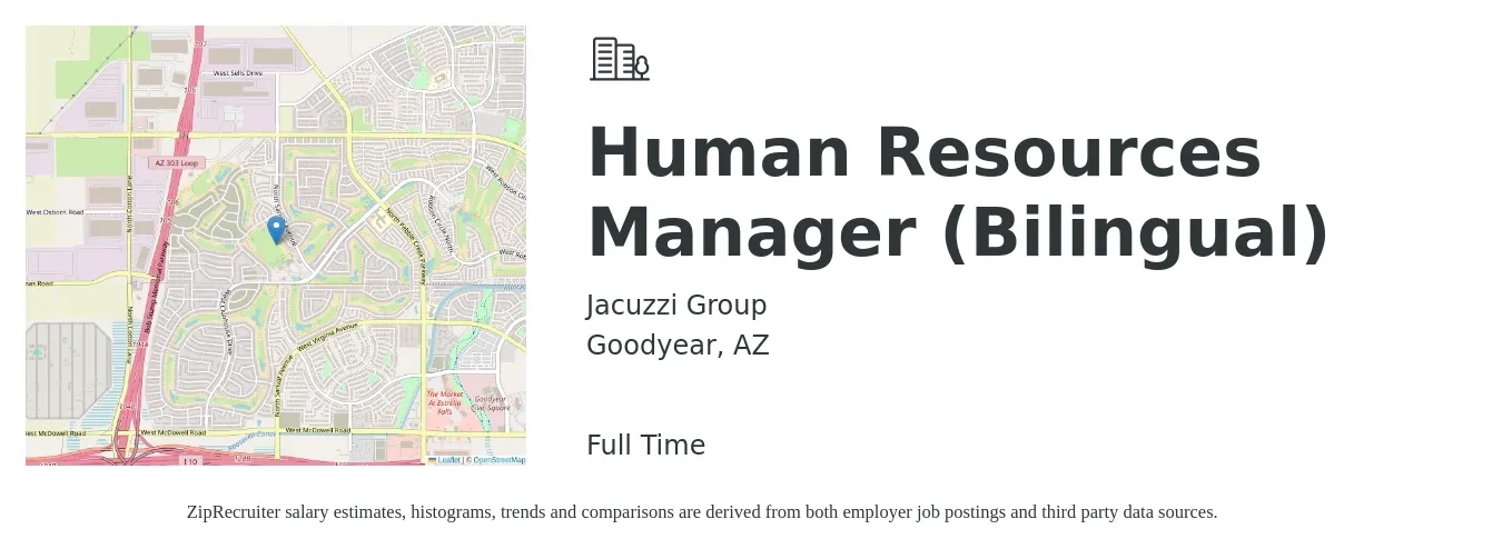 Jacuzzi Group job posting for a Human Resources Manager (Bilingual) in Goodyear, AZ with a salary of $115,000 Yearly with a map of Goodyear location.