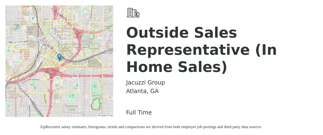 Jacuzzi Group job posting for a Outside Sales Representative (In Home Sales) in Atlanta, GA with a salary of $50,500 to $86,500 Yearly with a map of Atlanta location.
