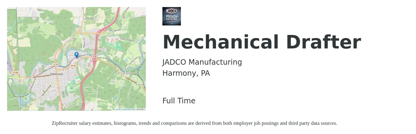 JADCO Manufacturing job posting for a Mechanical Drafter in Harmony, PA with a salary of $21 to $30 Hourly with a map of Harmony location.