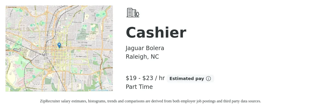 Jaguar Bolera job posting for a Cashier in Raleigh, NC with a salary of $20 to $24 Hourly with a map of Raleigh location.