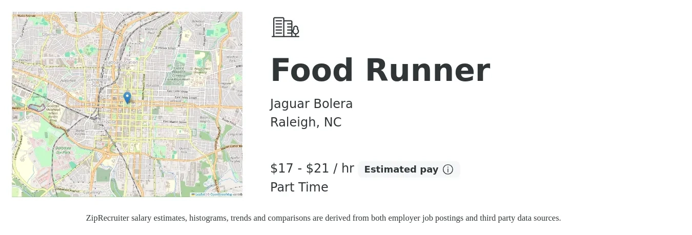 Jaguar Bolera job posting for a Food Runner in Raleigh, NC with a salary of $18 to $22 Hourly with a map of Raleigh location.