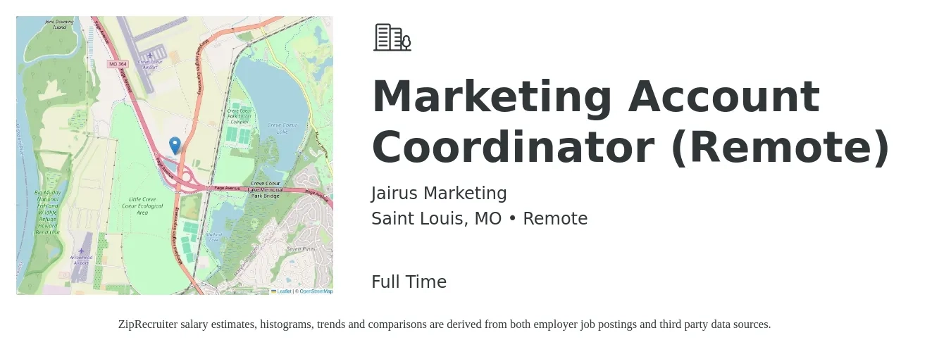 Jairus Marketing job posting for a Marketing Account Coordinator (Remote) in Saint Louis, MO with a salary of $40 Hourly with a map of Saint Louis location.