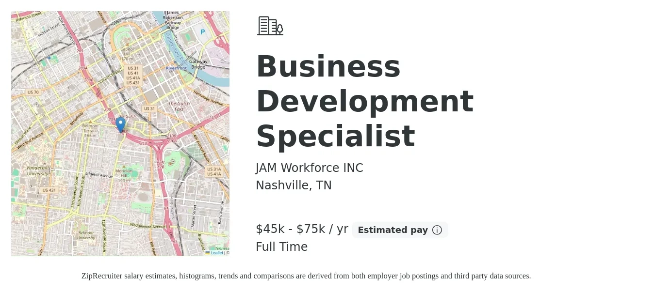 JAM Workforce INC job posting for a Business Development Specialist in Nashville, TN with a salary of $45,000 to $75,000 Yearly with a map of Nashville location.
