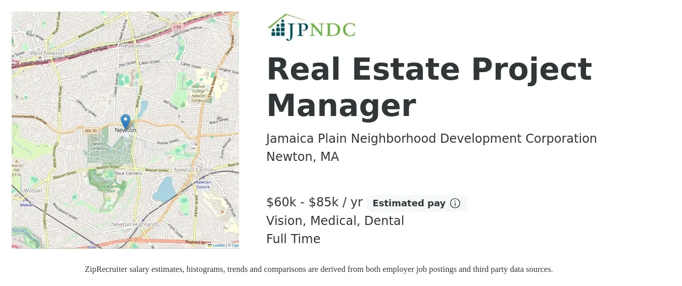 Jamaica Plain Neighborhood Development Corporation job posting for a Real Estate Project Manager in Newton, MA with a salary of $60,000 to $85,000 Yearly and benefits including dental, life_insurance, medical, pto, retirement, and vision with a map of Newton location.