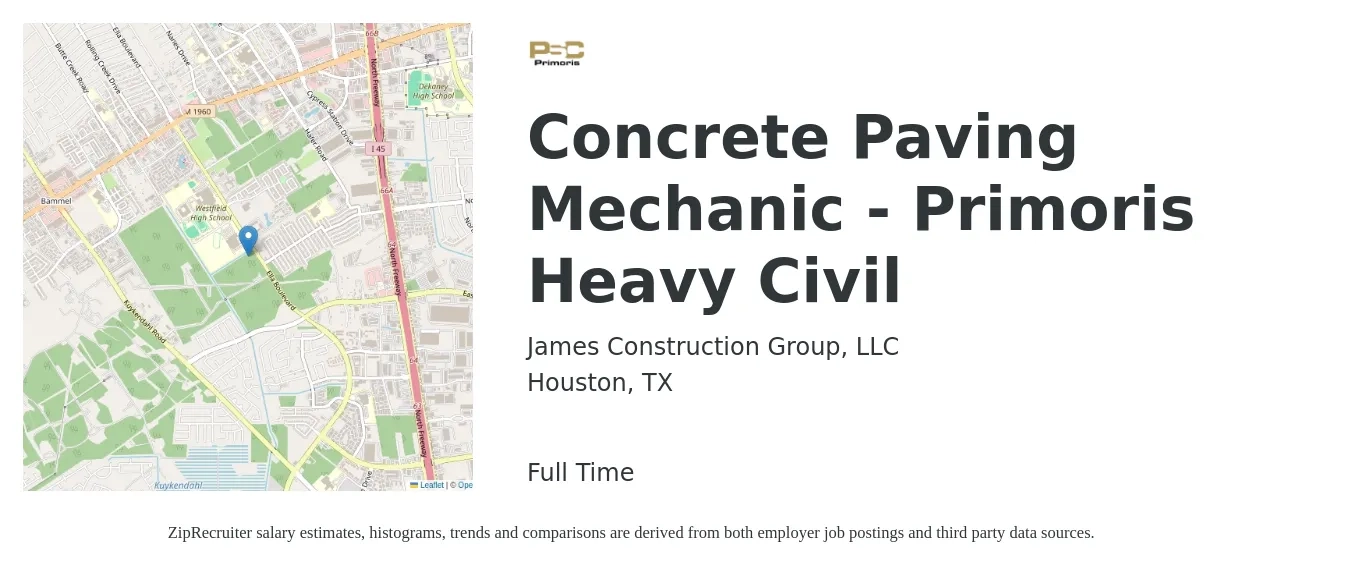 James Construction Group, LLC job posting for a Concrete Paving Mechanic - Primoris Heavy Civil in Houston, TX with a salary of $25 to $33 Hourly with a map of Houston location.
