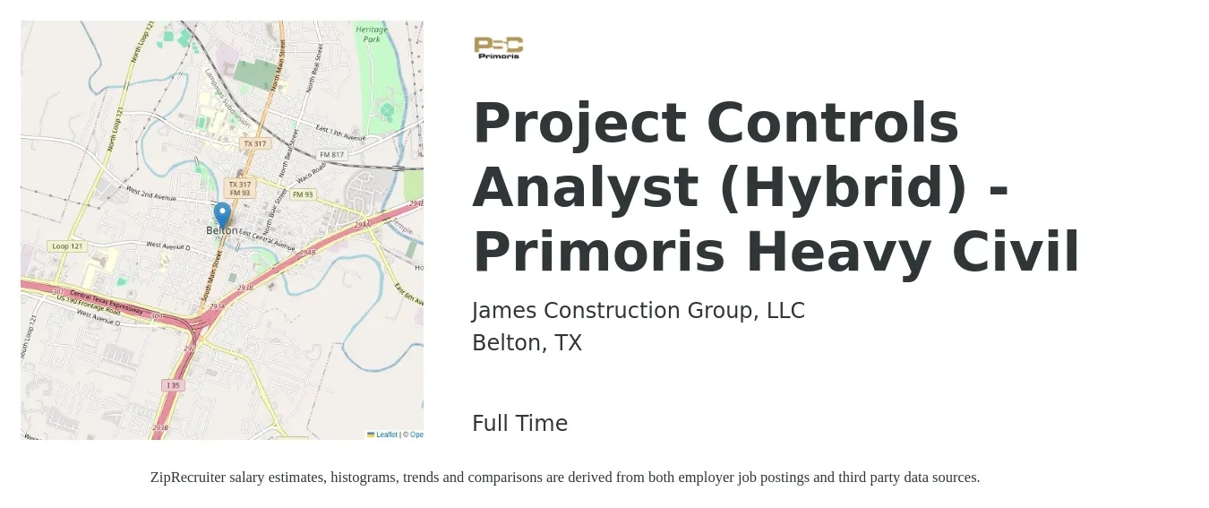 James Construction Group, LLC job posting for a Project Controls Analyst (Hybrid) - Primoris Heavy Civil in Belton, TX with a salary of $22 to $40 Hourly with a map of Belton location.
