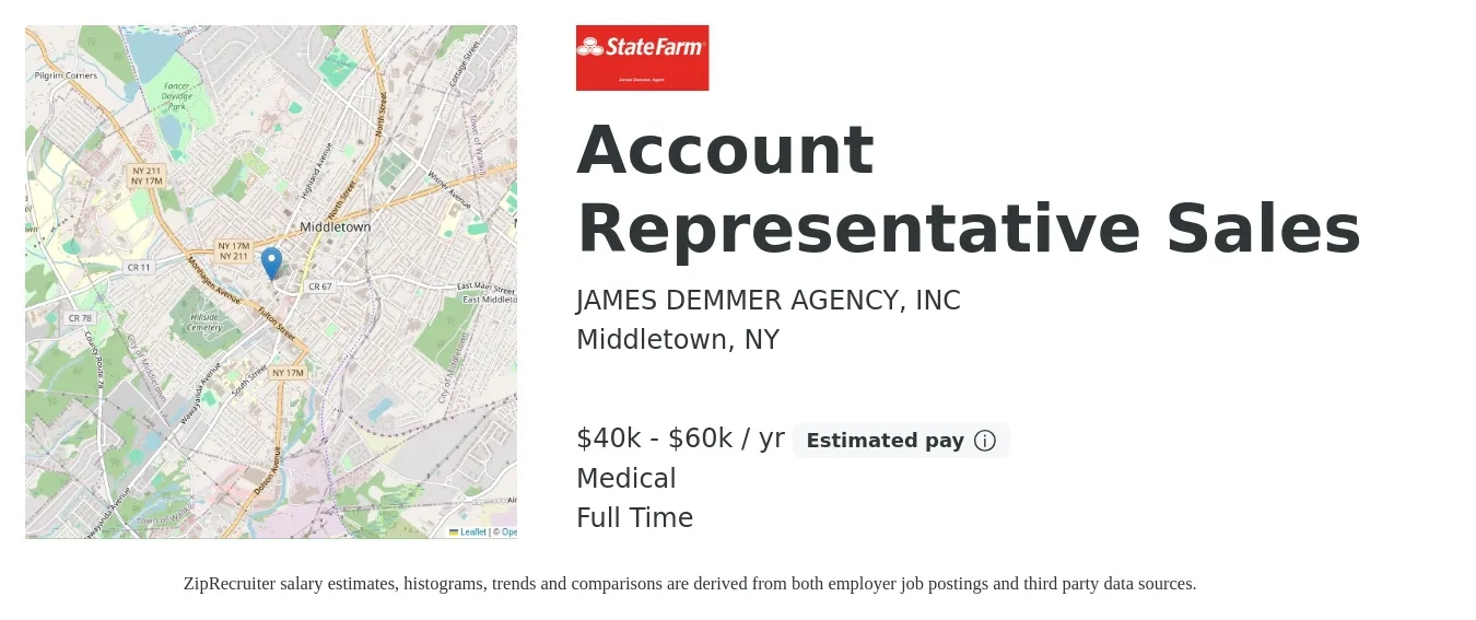 JAMES DEMMER AGENCY, INC job posting for a Account Representative Sales in Middletown, NY with a salary of $40,000 to $60,000 Yearly and benefits including medical with a map of Middletown location.