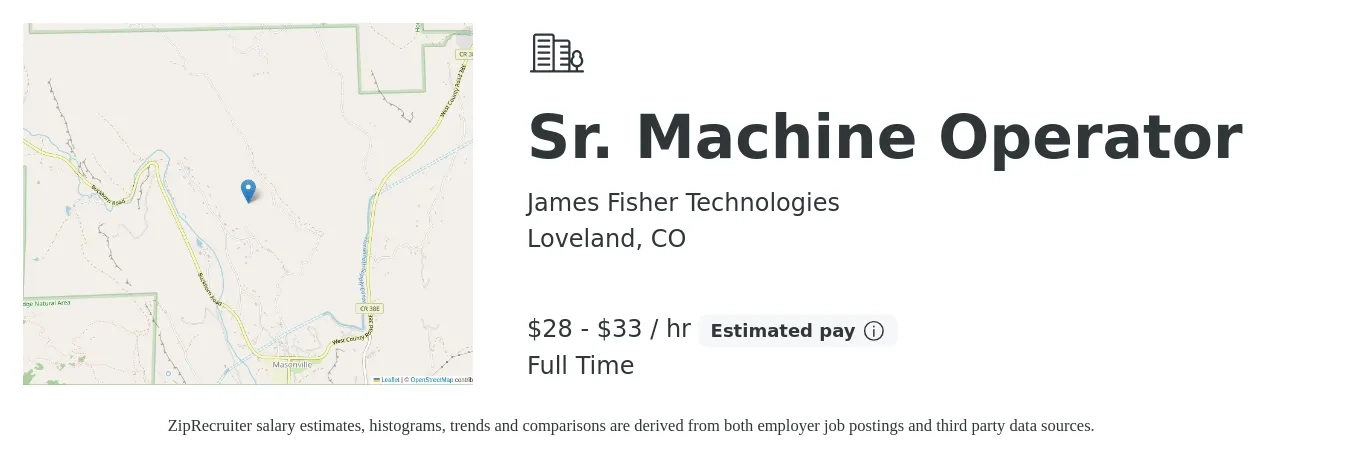James Fisher Technologies job posting for a Sr. Machine Operator in Loveland, CO with a salary of $30 to $35 Hourly with a map of Loveland location.