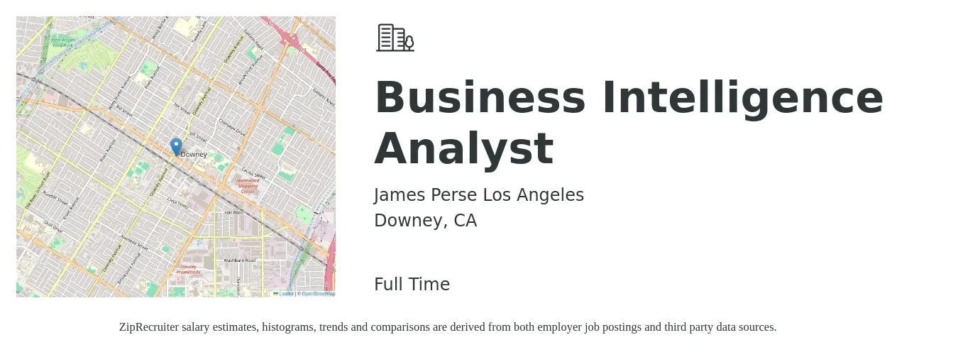 James Perse Los Angeles job posting for a Business Intelligence Analyst in Downey, CA with a salary of $100,000 Yearly with a map of Downey location.