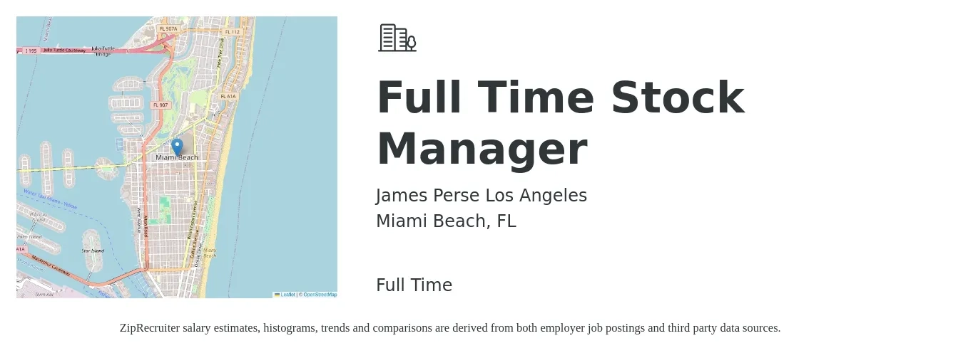 James Perse Los Angeles job posting for a Full Time Stock Manager in Miami Beach, FL with a salary of $16 to $21 Hourly with a map of Miami Beach location.