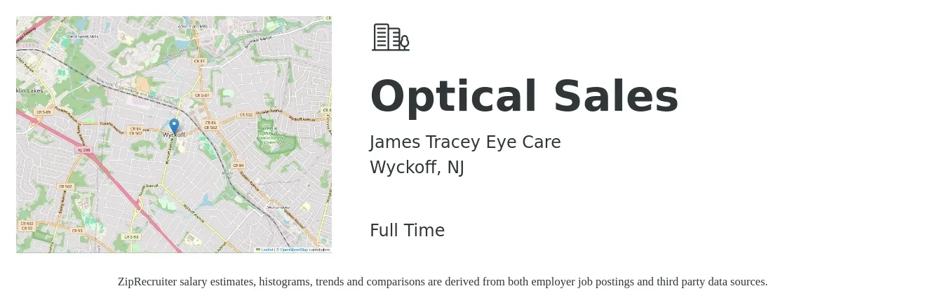 James Tracey Eye Care job posting for a Optical Sales in Wyckoff, NJ with a salary of $16 to $20 Hourly with a map of Wyckoff location.