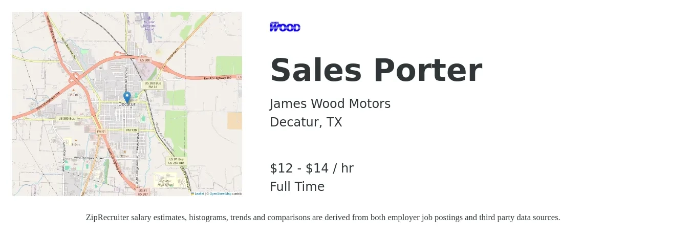 James Wood Motors job posting for a Sales Porter in Decatur, TX with a salary of $13 to $15 Hourly with a map of Decatur location.