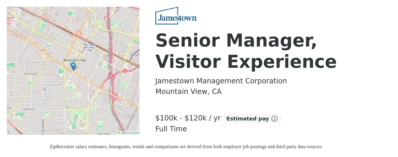 Jamestown Management Corporation job posting for a Senior Manager, Visitor Experience in Mountain View, CA with a salary of $100,000 to $120,000 Yearly with a map of Mountain View location.