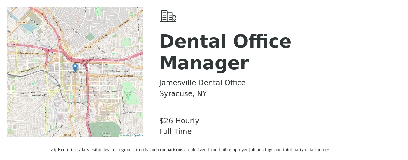 Jamesville Dental Office job posting for a Dental Office Manager in Syracuse, NY with a salary of $28 Hourly with a map of Syracuse location.