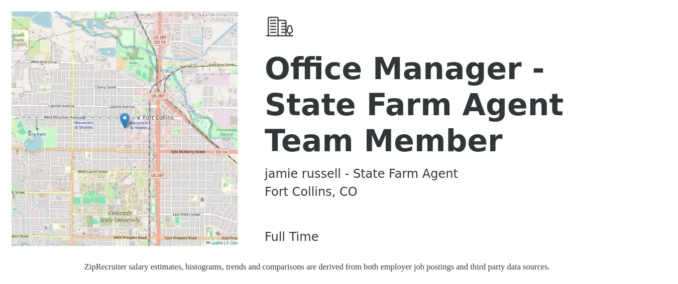 jamie russell - State Farm Agent job posting for a Office Manager - State Farm Agent Team Member in Fort Collins, CO with a salary of $41,500 to $62,800 Yearly with a map of Fort Collins location.