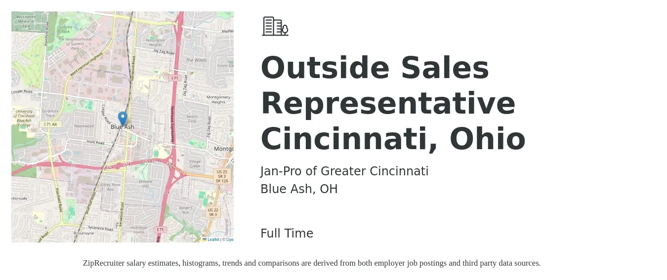 Jan-Pro of Greater Cincinnati job posting for a Outside Sales Representative Cincinnati, Ohio in Blue Ash, OH with a salary of $48,200 to $82,600 Yearly with a map of Blue Ash location.