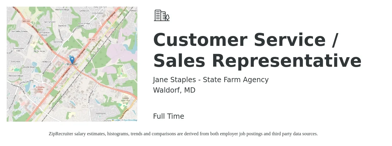 Jane Staples - State Farm Agency job posting for a Customer Service / Sales Representative in Waldorf, MD with a salary of $18 to $26 Hourly with a map of Waldorf location.
