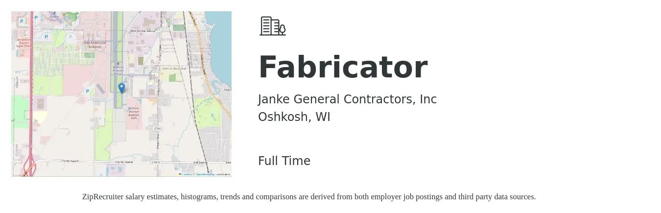 Janke General Contractors, Inc job posting for a Fabricator in Oshkosh, WI with a salary of $18 to $25 Hourly with a map of Oshkosh location.