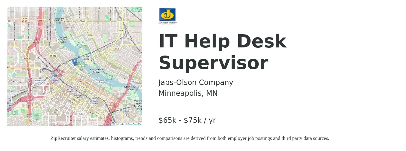 Japs-Olson Company job posting for a IT Help Desk Supervisor in Minneapolis, MN with a salary of $65,000 to $75,000 Yearly with a map of Minneapolis location.