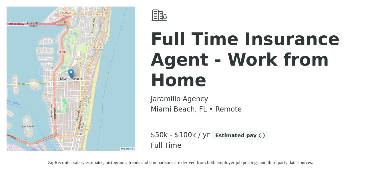 Jaramillo Agency job posting for a Full Time Insurance Agent - Work from Home in Miami Beach, FL with a salary of $50,000 to $100,000 Yearly with a map of Miami Beach location.