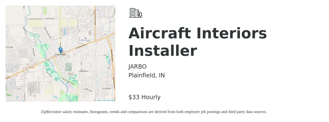 JARBO job posting for a Aircraft Interiors Installer in Plainfield, IN with a salary of $35 Hourly with a map of Plainfield location.