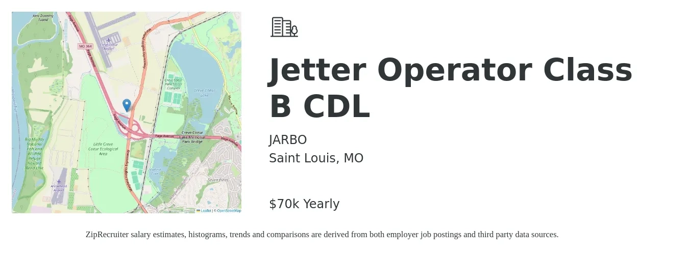 JARBO job posting for a Jetter Operator - Class B CDL in Saint Louis, MO with a salary of $70,000 Yearly with a map of Saint Louis location.