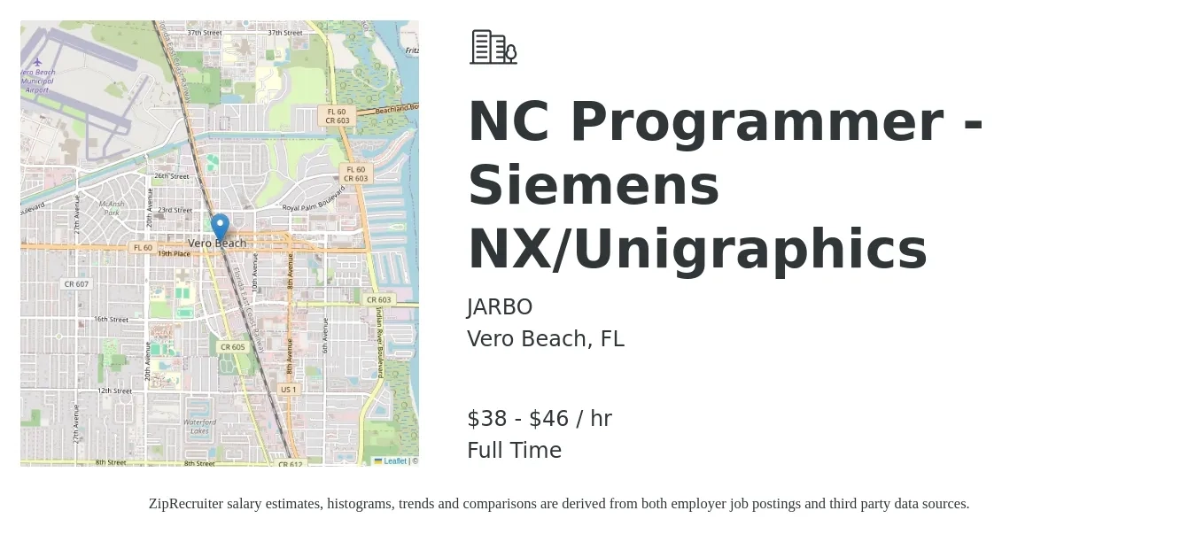 JARBO job posting for a NC Programmer - Siemens NX/Unigraphics in Vero Beach, FL with a salary of $40 to $48 Hourly with a map of Vero Beach location.