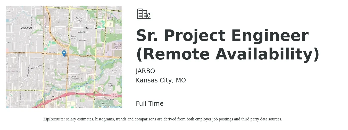 JARBO job posting for a Sr. Project Engineer (Remote Availability) in Kansas City, MO with a salary of $96,600 to $125,900 Yearly with a map of Kansas City location.