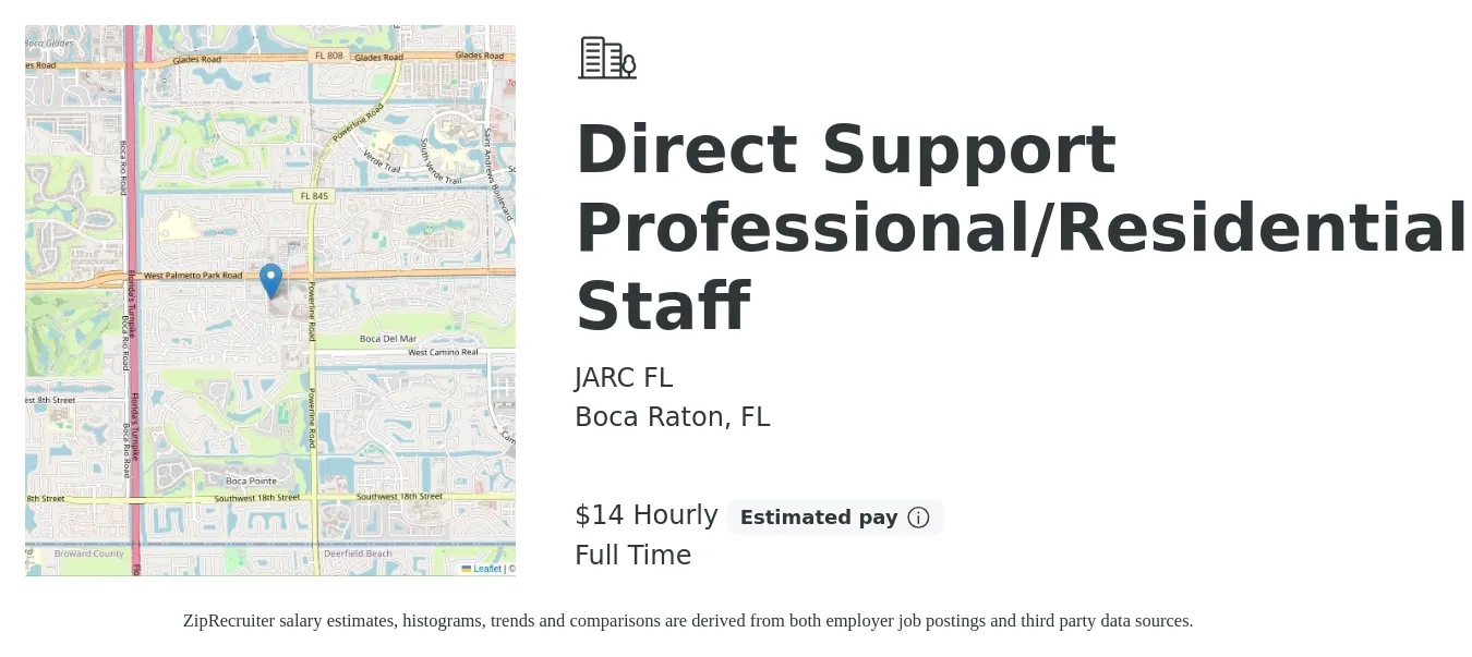 JARC FL job posting for a Direct Support Professional/Residential Staff in Boca Raton, FL with a salary of $15 Hourly with a map of Boca Raton location.