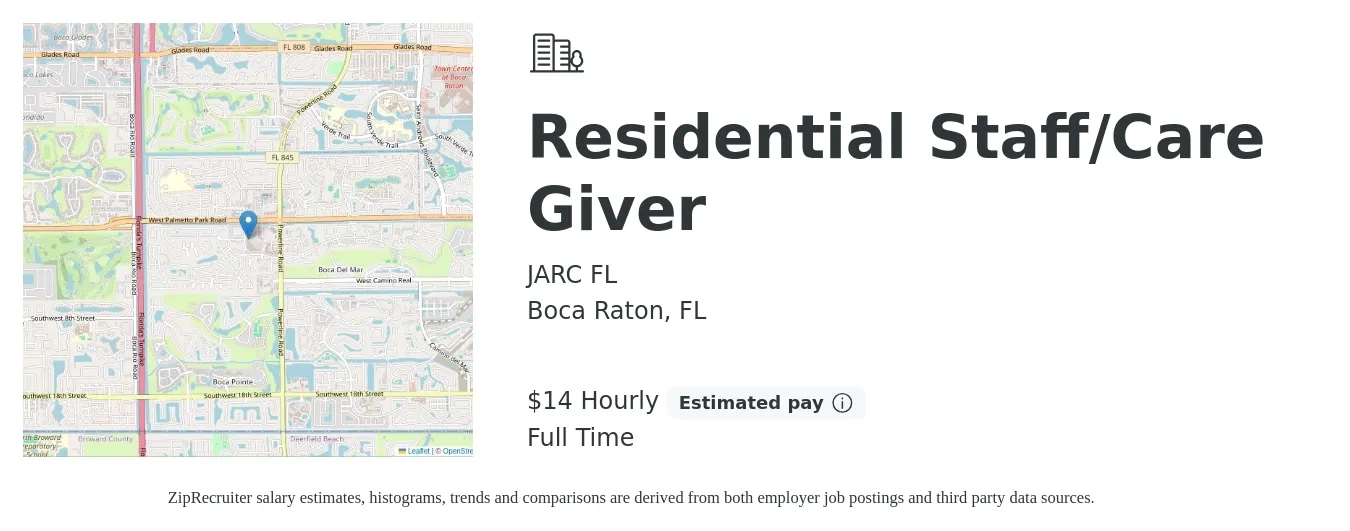 JARC FL job posting for a Residential Staff/Care Giver in Boca Raton, FL with a salary of $15 Hourly with a map of Boca Raton location.