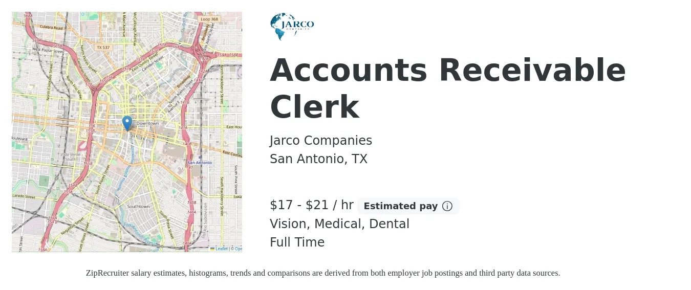 Jarco Companies job posting for a Accounts Receivable Clerk in San Antonio, TX with a salary of $18 to $22 Hourly and benefits including dental, life_insurance, medical, pto, retirement, and vision with a map of San Antonio location.