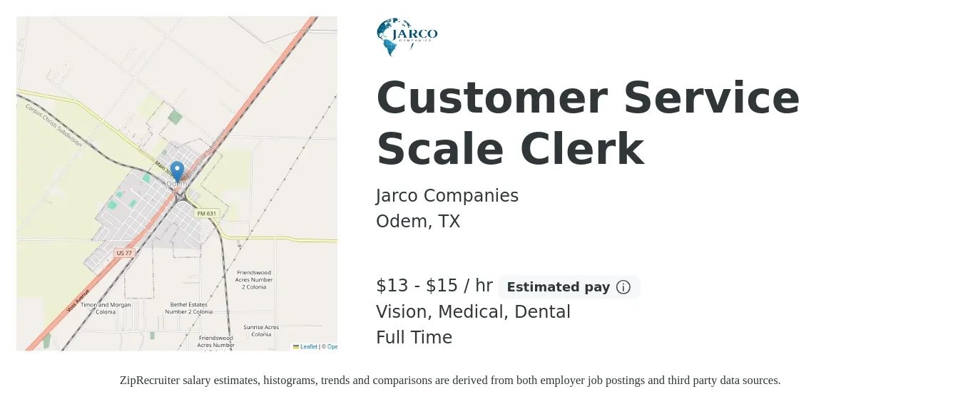Jarco Companies job posting for a Customer Service Scale Clerk in Odem, TX with a salary of $14 to $16 Hourly and benefits including retirement, vision, dental, life_insurance, medical, and pto with a map of Odem location.