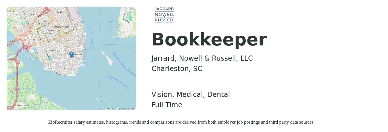 Jarrard, Nowell & Russell, LLC job posting for a Bookkeeper in Charleston, SC with a salary of $19 to $27 Hourly and benefits including retirement, vision, dental, life_insurance, and medical with a map of Charleston location.