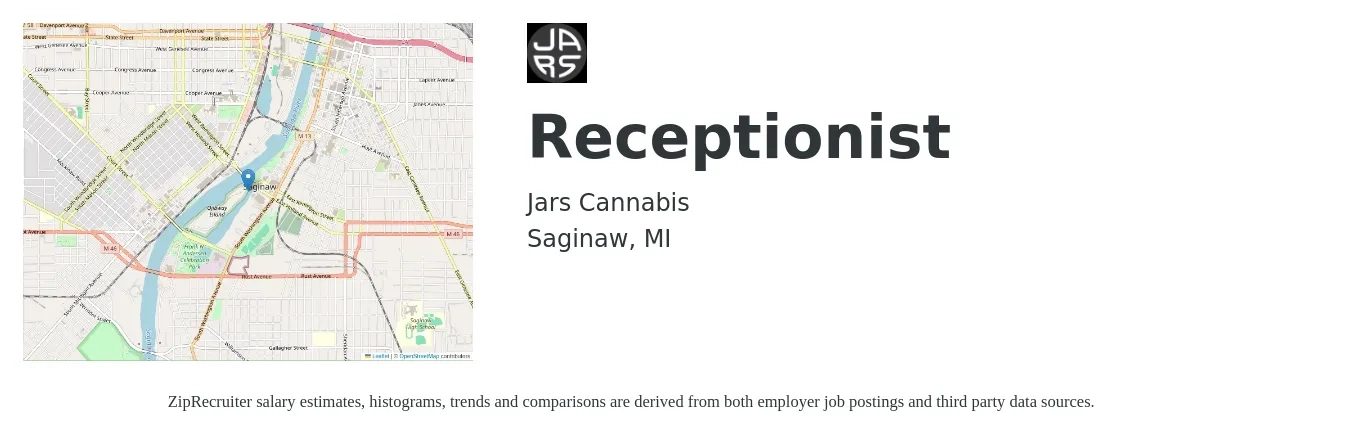 Jars Cannabis job posting for a Receptionist in Saginaw, MI with a salary of $15 to $19 Hourly with a map of Saginaw location.