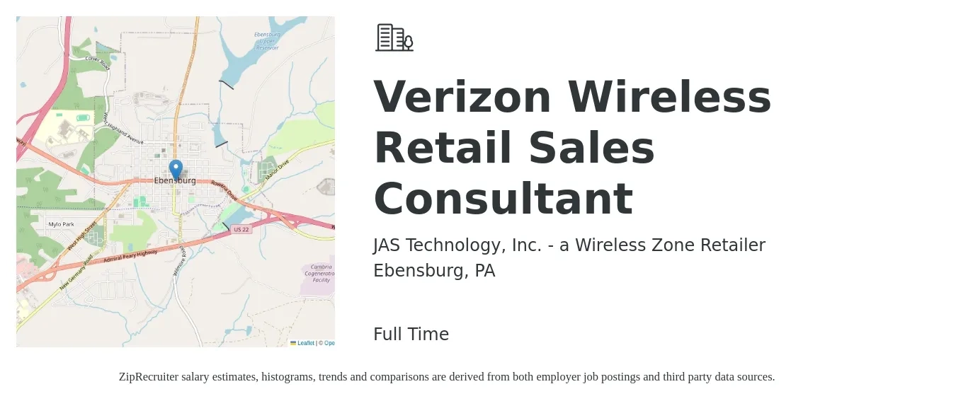 JAS Technology, Inc. - a Wireless Zone Retailer job posting for a Verizon Wireless Retail Sales Consultant in Ebensburg, PA with a salary of $30,000 to $60,000 Yearly with a map of Ebensburg location.