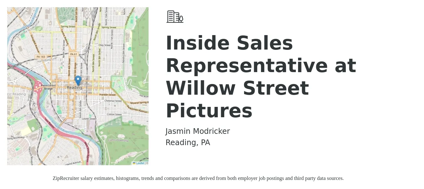 Jasmin Modricker job posting for a Inside Sales Representative at Willow Street Pictures in Reading, PA with a salary of $37,900 to $56,700 Yearly with a map of Reading location.